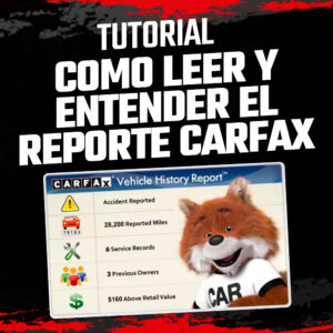 Como Leer y entender el reporte Carfax (Tutorial)